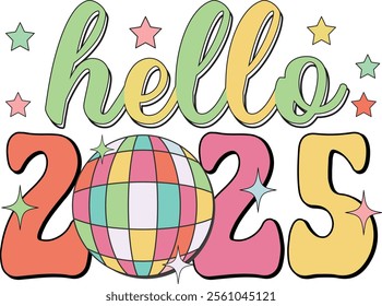 Retro New Year 2025, Happy  Year 2025,   PNG, New Year , Sublimation Design Bundle, Vintage New Year, Countdown to 2025, New  Clipart, Festive Graphics, Holiday Sublimation, Retro Par