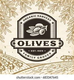 Retro olives label on harvest landscape. Editable EPS10 vector illustration in woodcut style with clipping mask and transparency.