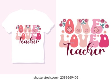 Retro Un Profesor Amado Valentine Sublimation T-Shirt Design
