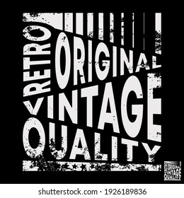 Retro original vintage typography for t-shirt stamp, tee print, applique, fashion slogan, badge, label clothing, jeans, or other printing products. Vector illustration.