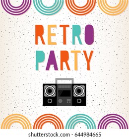 Retro party. Bright illustration for design card, invitation, t shirt, album, scrapbook, poster, banner, menu etc