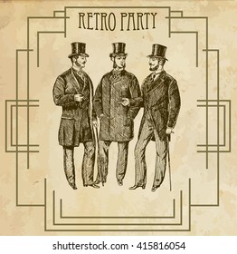 Retro party design with old-fashioned gentlemens. Art Deco and Nouveau Epoch. Vector illustration