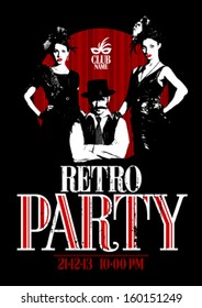 Retro Party Design With Old-fashioned Girls And Man Gangster.