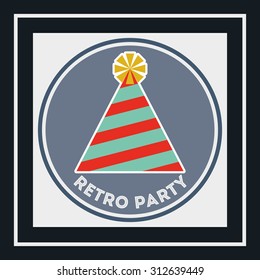 retro party design, vector illustration eps10 graphic 