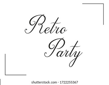 Fiesta retro. Texto vectorial negro manuscrito para el evento aislado en fondo blanco. Estilo de coprente de caligrafía de pincel. 