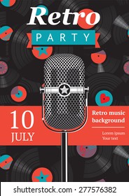 Retro party poster. Design template with a vintage microphone and vinyl records on the background.