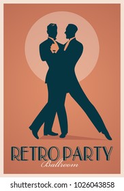 Retro Party Poster. Silhouettes of men wearing retro suits dancing