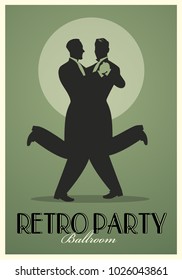 Retro Party Poster. Silhouettes of men wearing retro suits dancing