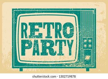 Retro Party typographic grunge poster design with old television screen. Vector illustration.