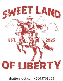 Design de camisa patriótica retrô com o texto 'Sweet Land of Liberty' no estilo de cowboy ocidental - perfeito para produtos impressos e celebrações de 4 de julho.