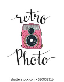 Retro photo camera with stylish lettering - retro photo. Vector hand drawn illustration. Print for your design.