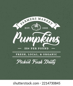 Retro Pick Your Own Farmers Market Pumpkin Patch Logo