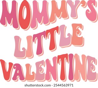 Retro Pink Mommy's little Valentine t shirts design, Valentines Day lettering phrase t shirt design, Valentine's Day Isolated on white background, Files for Cutting EPS 10, Mommys Valentine vector