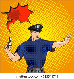 Retro police officer stop gesture, pop art retro vector illustration. Law and order