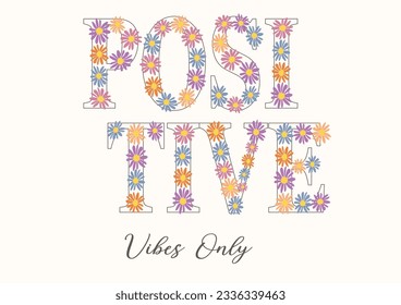 retro positive vibes vector design