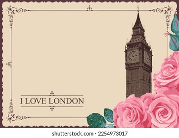 Retro postcard with Big Ben in London, United Kingdom and roses. Vector postcard in vintage style with words I love London and a place for text on bange beige background