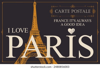 Postal retro con la famosa torre Eiffel francesa en París, Francia. Postal de Vector en estilo vintage con palabras Me encanta París, Lugar famoso francés y corazón de signo