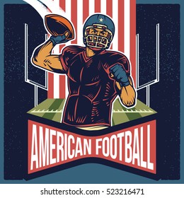 Retro poster of American Football player throwing the ball vector illustration. Isolated artwork object. Suitable for tailgate parties, football invites and any print media need.