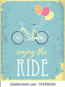 Retro poster with Bicycle. Enjoy the ride concept