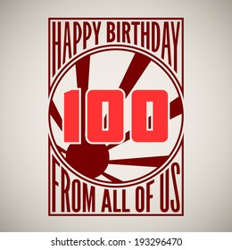 Retro poster. Birthday greeting, hundred years.