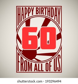 Retro poster. Birthday greeting, sixty years, vector banner.