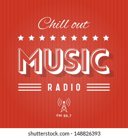 Retro Poster For Chill Out Music Radio