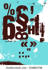 Retro poster in grunge style with typographic signs. Vector illustration.