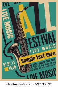 retro poster for the jazz festival with a saxophone