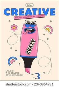 Afiche retro sobre el tema de Volver a la escuela. Sé creativo. Estilo de ilustración de dibujos animados y eslóganes de motivación. Ilustración vectorial.