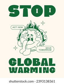 Retro poster Protect earth ecology. Mascot character global warming planet, save planet, global warming hippy vintage comic vector set. Earth day, protection environment isolated on background