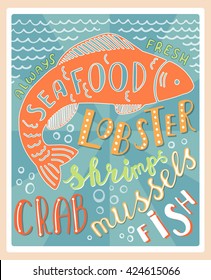 Retro poster Seafood with lettering. Lobster, shrimps, mussels, fish, crab. Vector illustration. 