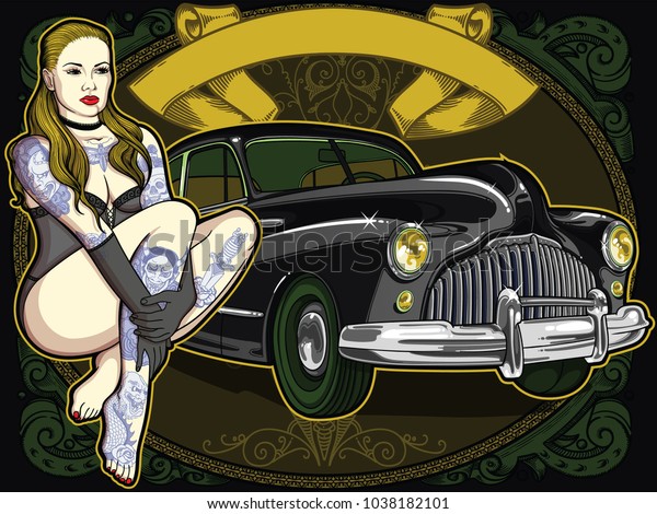 Retro poster with sexy tattooed old school classic
style woman in underwear with vintage automobile on background.Hand
drawn vector art composition.Traditional classic style tattoos on
beautiful girl.