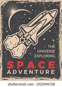 Retro poster with space shuttle. Design template with place for your text. Shuttle and spaceship rocket for space travel. Vector illustration