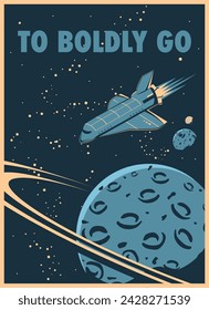 retro poster with a space shuttle, a planet with rings and text vector illustration