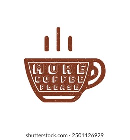 Retro Poster of vintage coffee cup design for T shirt Street Wear and Urban Style