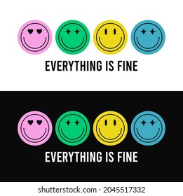 Retro print with different colorful smile stickers. T-shirt design with slogan and happy faces. Set of emoticon prints for vintage apparel. Vector illustration.