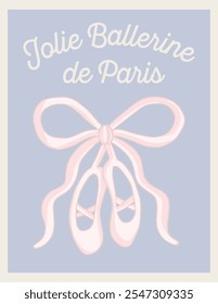 Retro Print with French Slogan”JOLIE BALLERINE DE PARIS ''English meaning is “ PRETTY BALLERINA OF PARIS” with vintage ribbon bowed ballet shoes. Cute t-shirt print,vintage poster design