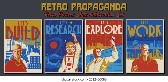 Retro Propaganda Posters Style Illustration Set, Let's Build, Research, Explore and Work!