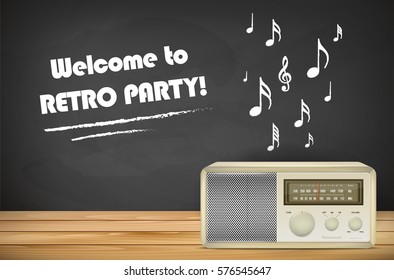 Retro radio on wooden tabletop, chalkboard with music signs and place for your message. Vector illustration.