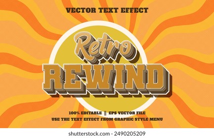 Retro Rewind 3D Vintage Editable Vector Text Effect EPS File with Orange and Yellow Abstract Background.