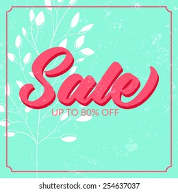 Retro sale poster with grunge texture. Up to 80% off. Vector banner for spring and summer clearance.