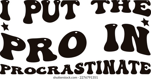 Retro Sarcastic , T-shirt Design, Vector