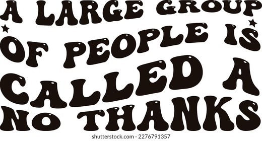 Retro Sarcastic , T-shirt Design, Vector