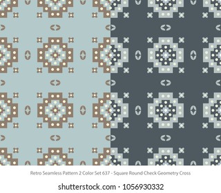 Retro Seamless Background 2 Color Set Square Round Check Geometry Cross
