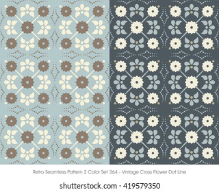 Retro Seamless Pattern 2 Color Set_364 Vintage Cross Flower Dot Line
