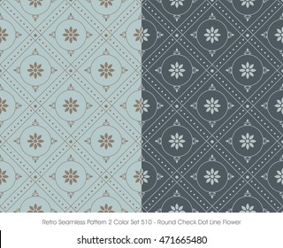 Retro Seamless Pattern 2 Color Set_510 Round Check Dot Line Flower

