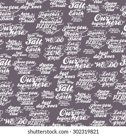 Retro seamless pattern with inscriptions about love for wedding invitation, paper, fabric and other printing, web projects.