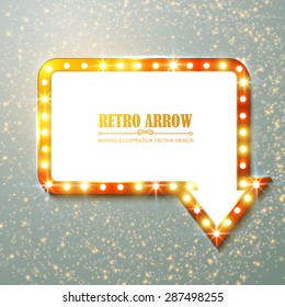 Retro shining arrow. Light bulb banner with place for text. Vector illustration