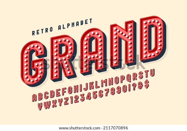 Retro show alphabet design, cabaret, letters and\
numbers. Original design