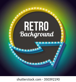 Retro sign. 3d arrow with the light at the edges. Round frame with lamps and blank space for vayeshev text advertising messages shares. Yellow and blue neon light falls on a black background. Vector